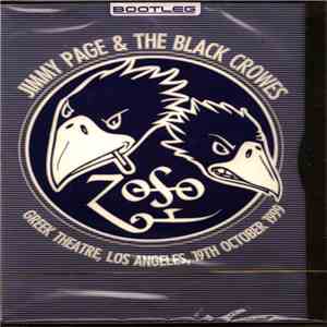 Jimmy Page & The Black Crowes - Greek Theatre, Los Angeles, 19th October 1999 album
