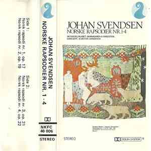 Johan Svendsen, Musikselskabet «Harmonien»s Orkester, Karsten Andersen - Norske Rapsodier Nr. 1-4 album