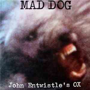 John Entwistle's Ox - Mad Dog album