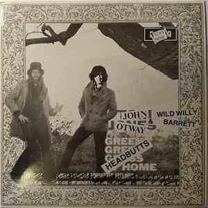 John Otway & Wild Willy Barrett - Headbutts album