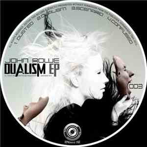 John Rowe - Dualism EP album