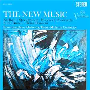 Karlheinz Stockhausen / Krzysztof Penderecki / Earle Brown / Henri Pousseur - The New Music album