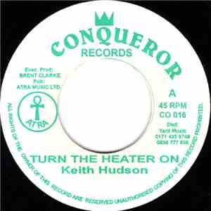 Keith Hudson - Turn The Heater On album