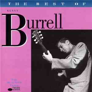 Kenny Burrell - The Best Of Kenny Burrell album