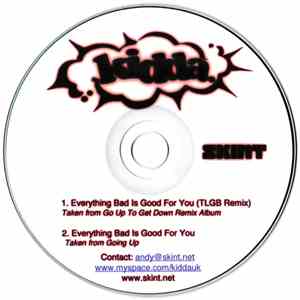 Kidda - Everything Bad Is Good For You album