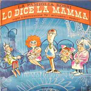 La Famiglia Rossi  - Lo Dice La Mamma album