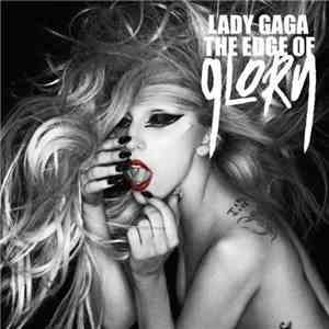 Lady Gaga - The Edge Of Glory (Foster The People Remix) album