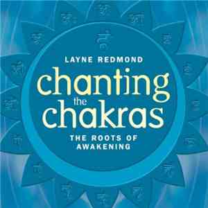Layne Redmond - Chanting The Chakras album