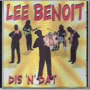 Lee Benoit - Dis N' Dat album