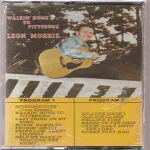 Leon Morris - Walkin' Home To Pittsburg album