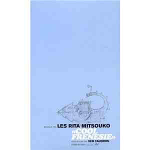 Les Rita Mitsouko - Cool Frénésie album