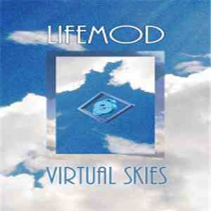 LifeMod - Virtual Skies album