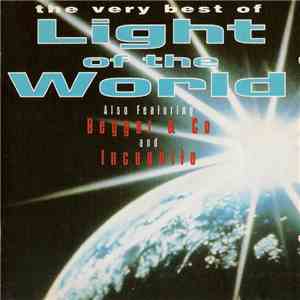 Light Of The World Also Featuring Beggar & Co And Incognito - The Very Best Of Light Of The World album