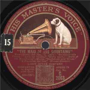 Light Opera Company - The Maid Of The Mountains album
