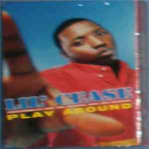 Lil' Cease Featuring Lil' Kim, Mr. Bristal And Joe Hooker - Play Around album
