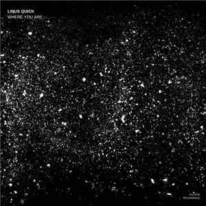 Linus Quick - Where You Are album