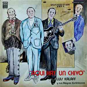 Luis Kalaff Y Sus Alegres Dominicanos - Aqui Hay Un Chivo album