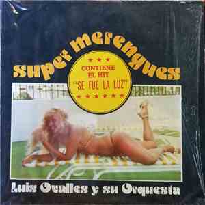 Luis Ovalles Y Su Orquestra - Super Merengues album