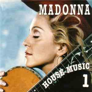 Madonna - House Music 1 (Official Remixes) album