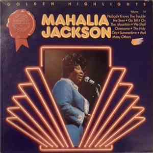 Mahalia Jackson - Golden Highlights album