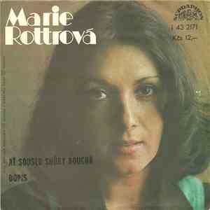 Marie Rottrová - Ať Soused Shůry Bouchá / Dopis album