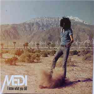 Medi - I Know What You Did album
