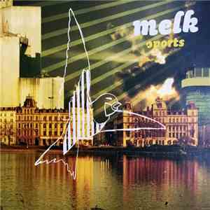 Melk - Sports album