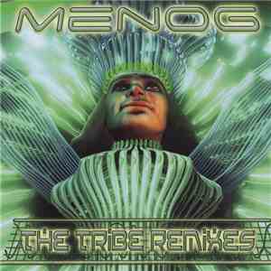 Menog - The Tribe Remixes album