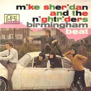 Mike Sheridan And The Nightriders / Mike Sheridan's Lot - Birmingham Beat album