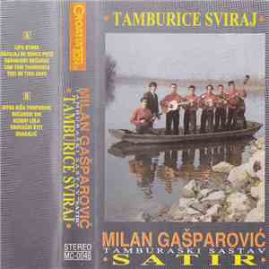 Milan Gašparović I Tamburaški Sastav "Satir" - Tamburice Sviraj album