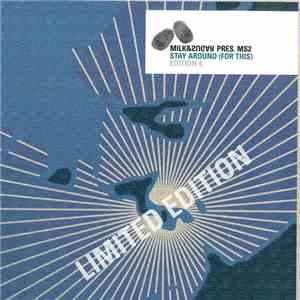 Milk & Sugar Pres. MS2 - Stay Around (For This) Edition 4 album
