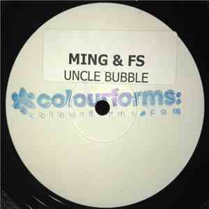 Ming & FS - Uncle Bubble album