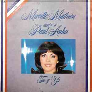 Mireille Mathieu Canta A Paul Anka - Tu y Yo album