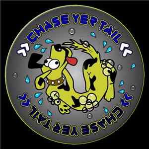 Mobile Dogwash / LSDJ  / Austin Corrosive - Chase Yer Tail 001 album