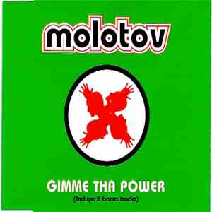 Molotov - Gimme Tha Power album
