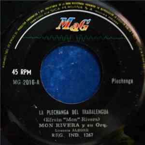 Mon Rivera Y Su Orq. / Eddie Palmieri Y Su Conj. "La Perfecta" - La Plechanga De Trabalengua / Yo Sin Ti album