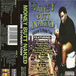 Money Butt Naked - Welcome To Phunky Town album