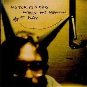Motorpsycho - Angels And Daemons At Play album