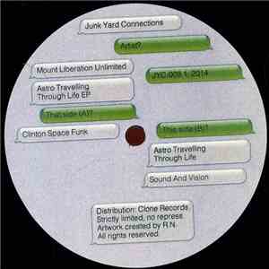 Mount Liberation Unlimited - Astro Travelling Through Life EP album