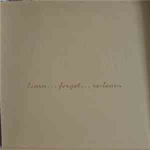 My Lai  - Learn... Forget... Re-Learn album