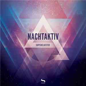 Nachtaktiv - Supercluster album