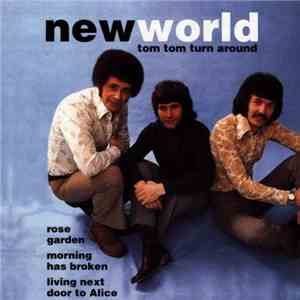 New World  - Tom Tom Turn Around album