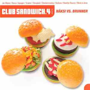 Náksi vs. Brunner - Club Sandwich.4 album