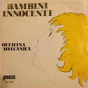 Officina Meccanica - Bambini Innocenti album