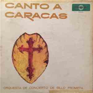 Orquesta De Concierto De Billo Frómeta - Canto A Caracas album