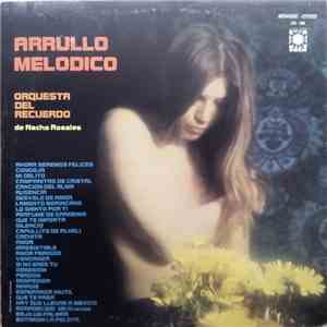 Orquesta Del Recuerdo De Nacho Rosales - Arrullo Melódico album