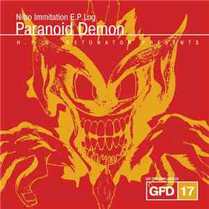Paranoid Demon - Nitro Immitation E.P.Log album