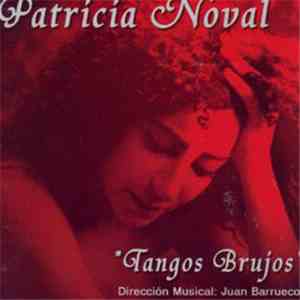 Patricia Noval - Tangos Brujos album