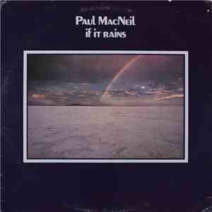 Paul MacNeil - If It Rains album