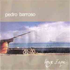 Pedro Barroso - Longe D'Aqui album